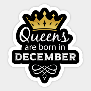 queens are born in December gift idea birthday gift Sticker